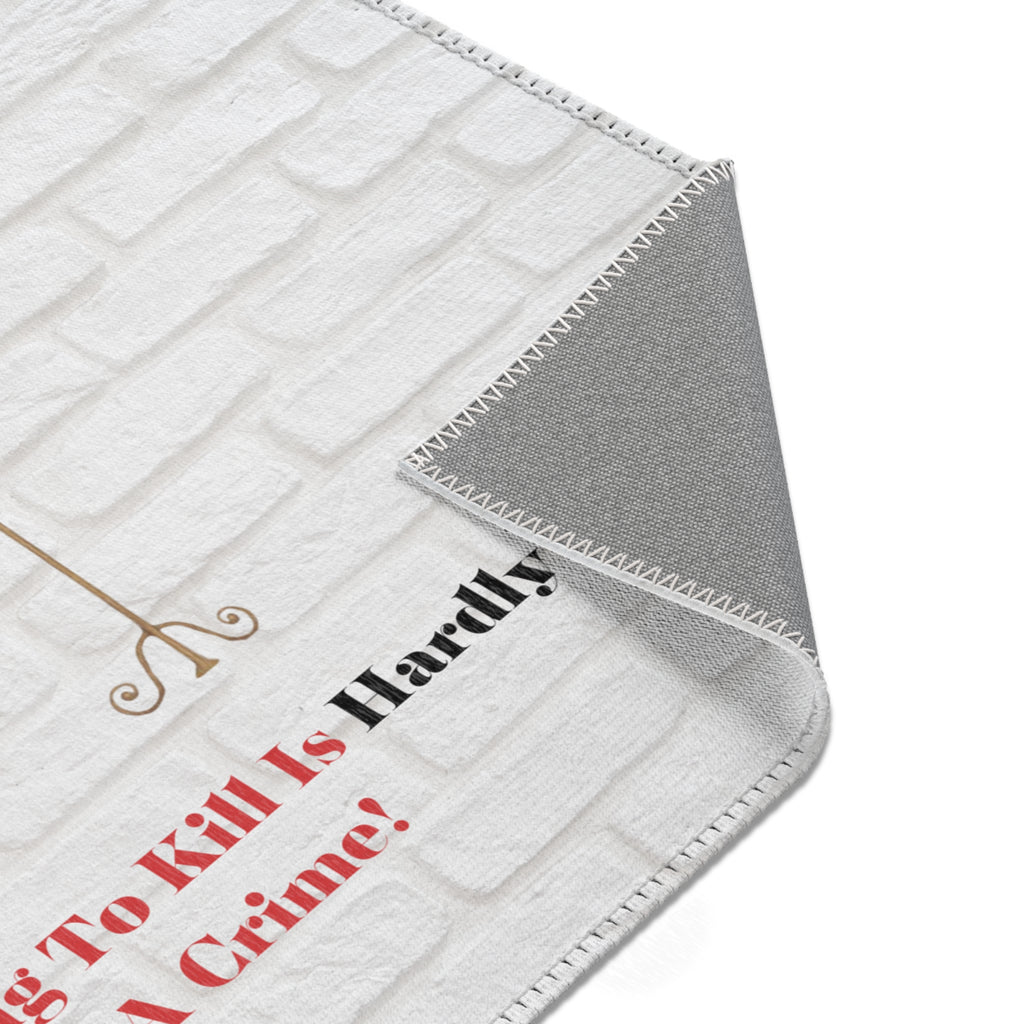There's nothing like an inspirational quote area rug to give life to your space. This 24x36 beauty will celebrate the fashionista you are in any room in your home.