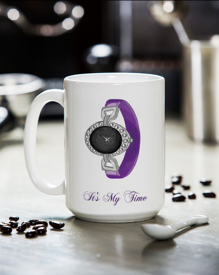 It's My Time Mug